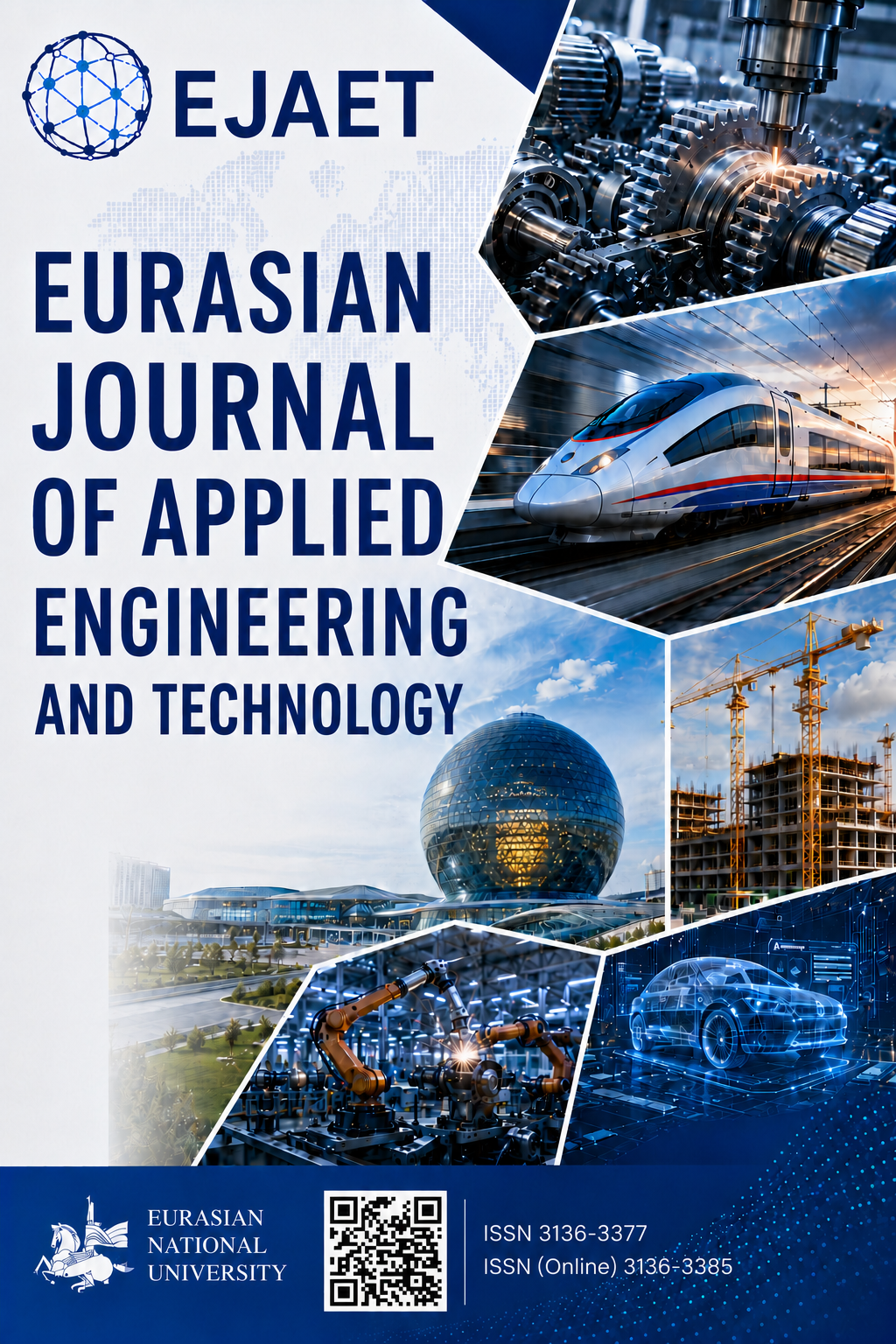 					View Vol. 155 No. 2 (2026): Eurasian Journal of Applied Engineering and Technology (EJAET)
				